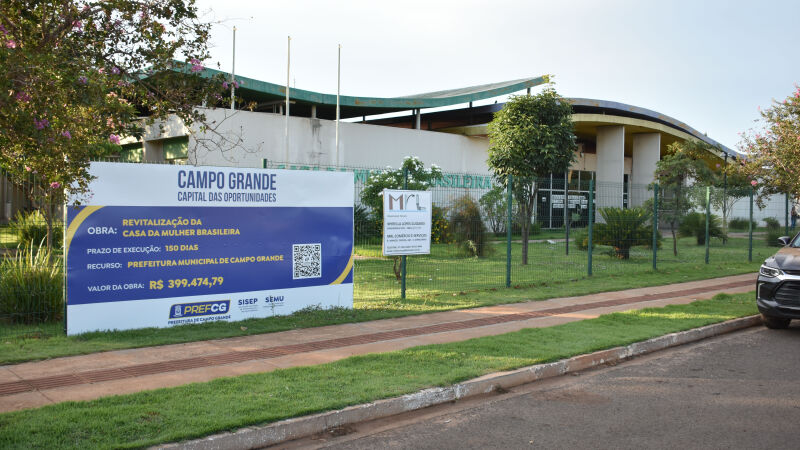 Casa da Mulher Brasileira, em Campo Grande