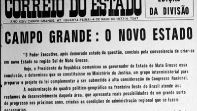 Edição histórica do Correio do Estado, de 4 de maio de 1977, anunciava Campo Grande como nome previsto para o novo Estado, que posteriormente seria chamado Mato Grosso do Sul.