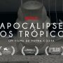 'Apocalipse nos Trópicos', cotado ao Oscar, vence duas categorias em prêmio internacional