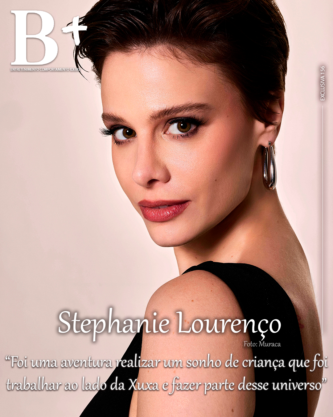 Capa B+: Entrevista exclusiva com a ex-paquita Stephanie Lourenço 