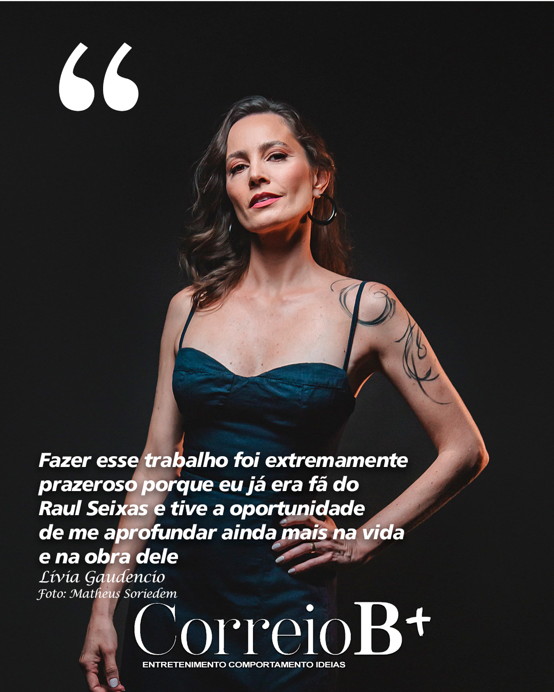 Capa B+: Entrevista exclusiva uma das roteiristas da série "Raul Seixas: eu sou" Lívia Gaudencio
