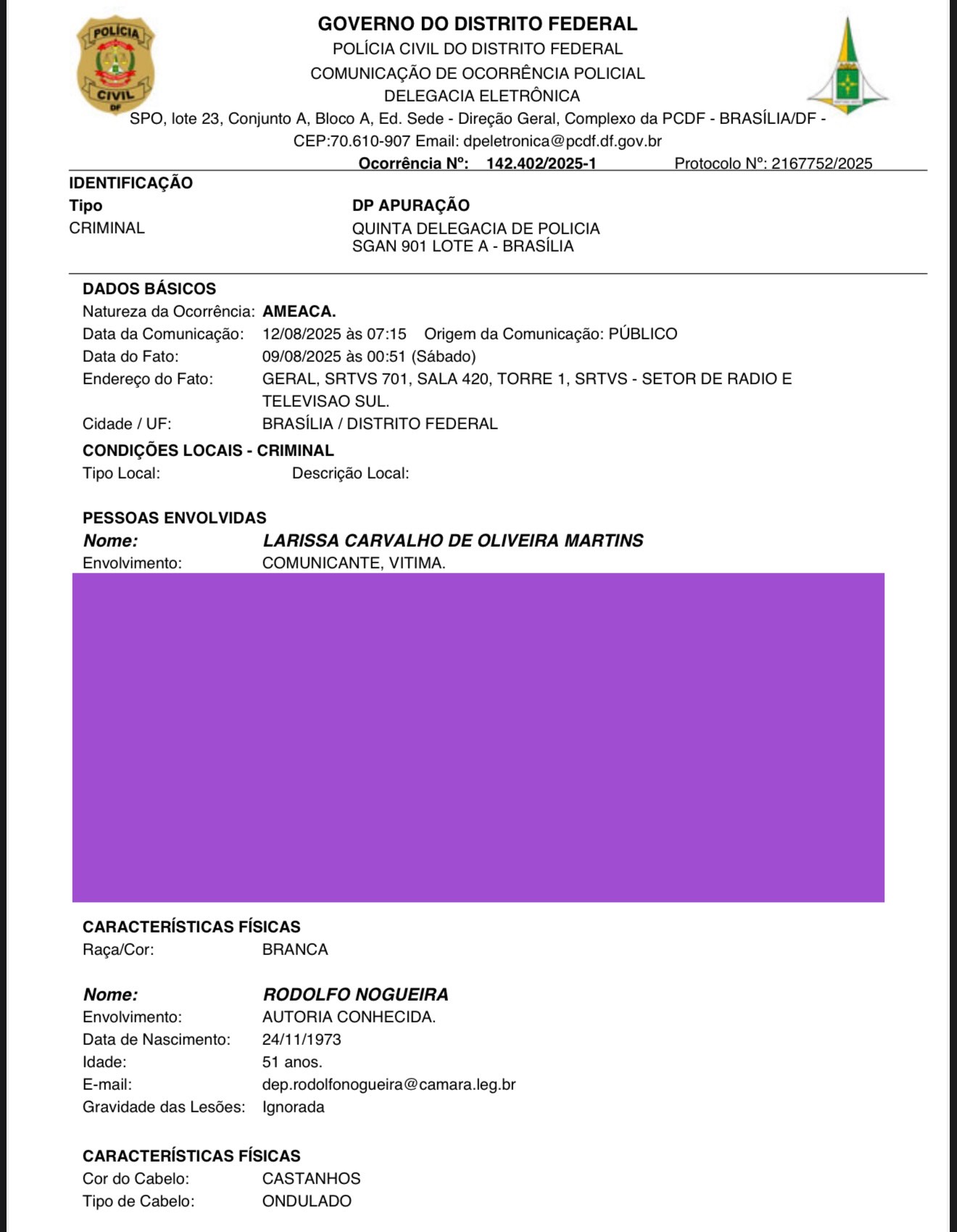Rodolfo Nogueira teria ameaçado vítima de estalionato, dizendo que ele é "do agro" tem "grande influência e recursos financeiros"