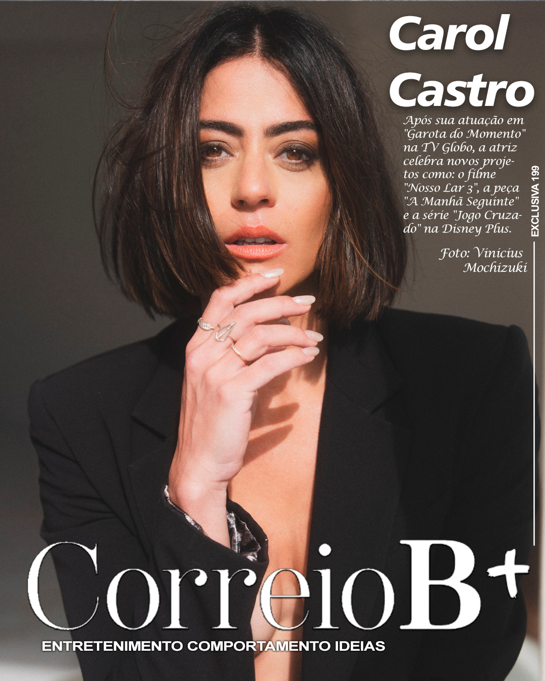 Capa B+: Entrevista exclusiva com a atriz Carol Castro