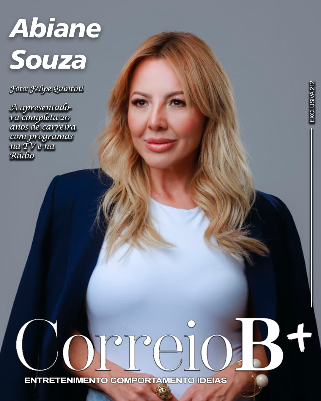 Capa da semana B+: Entrevista exclusiva com a jornalista e apresentadora Abiane Souza