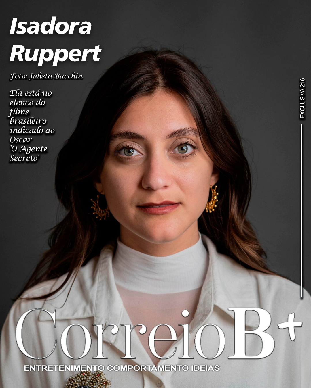 Capa da semana B+: Entrevista exclusiva com a atriz destaque em "O Agente Secreto" Isadora Ruppert