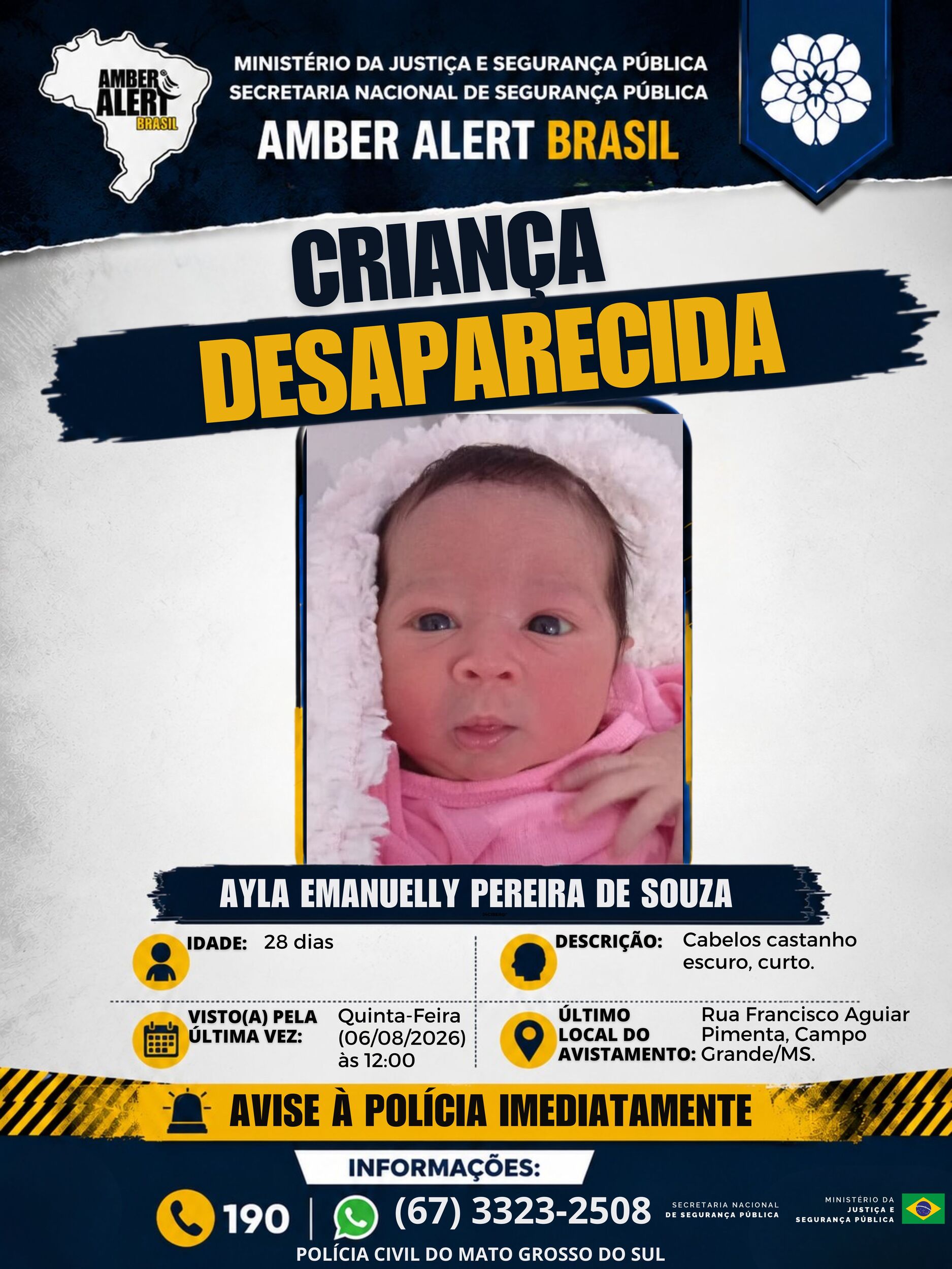 Ayla Emanuelly Pereira de Souza desapareceu antes mesmo de completar um mês de vida,
